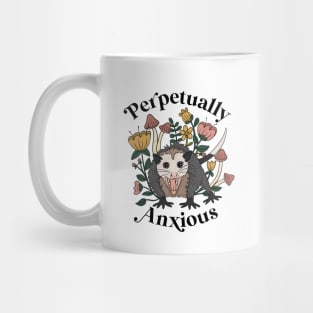 Perpetually Anxious Possum Mug